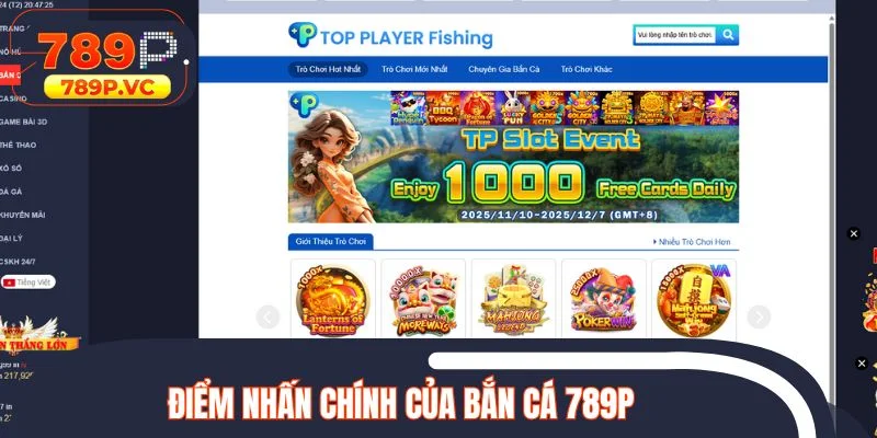 Điểm nhấn chính của bắn cá 789P